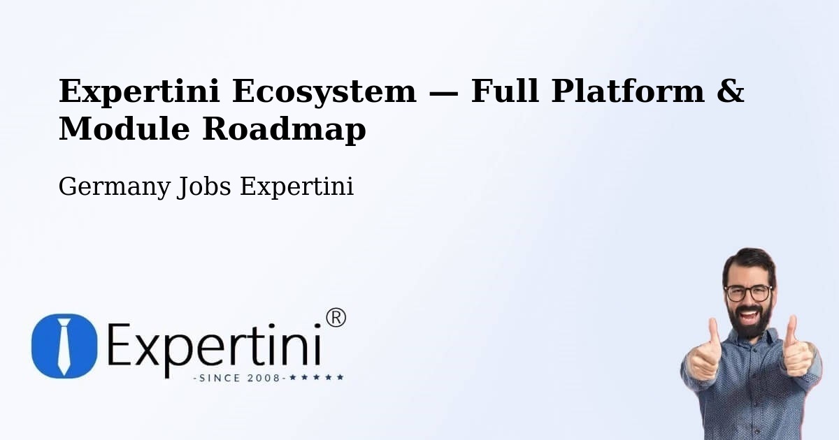 Expertini Ecosystem — Full Platform & Module Roadmap – Grünwald